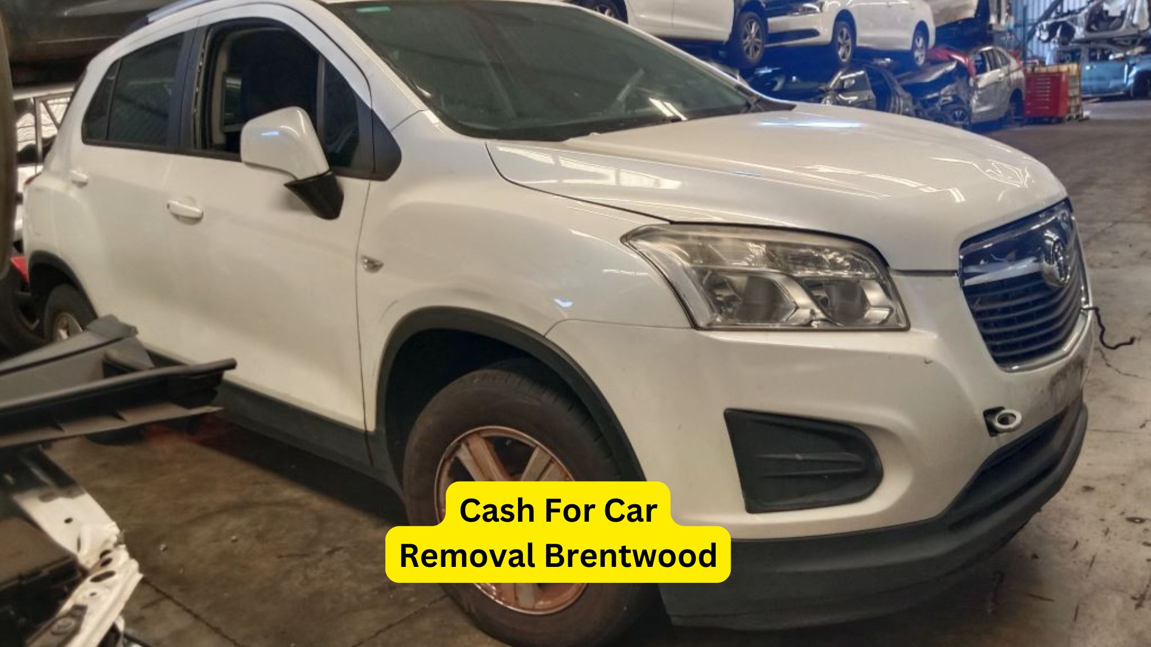 Cash For Car Removal Brentwood
